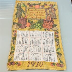 Vintage 1970 Calendar Fall Thanksgiving Tea Towel Thank you World so Sweet Food